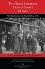 Image for The Great Lawrence Textile Strike of 1912 : New Scholarship on the Bread &amp; Roses Strike