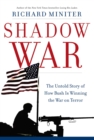 Image for Shadow War : The Untold Story of How Bush Is Winning the War on Terror