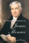 Image for The Political Writings of James Monroe