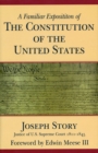 Image for A Familiar Exposition of the Constitution of the United States