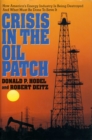 Image for Crisis in the Oil Patch