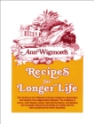 Image for Recipes for Longer Life : Ann Wigmore&#39;s Famous Recipes for Rejuvenation and Freedom from Degenerative Diseases