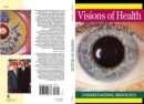 Image for Visions of Health : Understanding Iridology