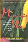 Image for The macrobiotic way  : the complete macrobiotic diet &amp; exercise book