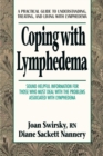 Image for Coping with Lymphedema : A Practical Guide to Understanding, Treating, and Living with Lymphedema