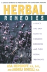 Image for Herbal Remedies : A Quick and Easy Guide to Common Disorders and Their Herbal Remedies