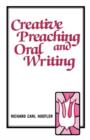 Image for Creative Preaching &amp; Oral Writing