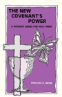 Image for New Covenant&#39;s Power