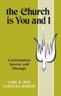 Image for The Church Is You and I
