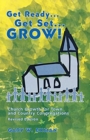 Image for Get Ready Get Set Grow! : Church Growth for Town and Country Congregations