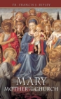 Image for Mary, Mother of the Church