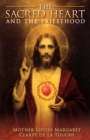 Image for The Sacred Heart and the Priesthood