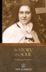 Image for The Story of a Soul : The Autobiography of a Soul