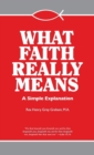 Image for What Faith Really Means