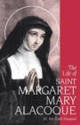 Image for The Life of Saint Margaret Mary Alacoque