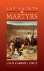 Image for Lay Saints: Martyrs