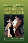 Image for Lay Saints: Models of Family Life