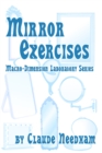 Image for Mirror exercises  : macro-dimension laboratory series