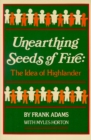 Image for Unearthing Seeds of Fire