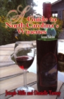 Image for Guide to North Carolina&#39;s Wineries, A