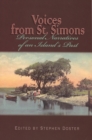 Image for Voices From St. Simons : Personal Narratives of an Island&#39;s Past