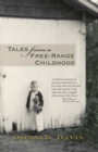 Image for Tales from a Free-Range Childhood