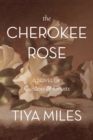 Image for Cherokee Rose: A Novel of Gardens and Ghosts