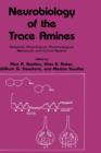 Image for Neurobiology of the Trace Amines