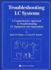 Image for Troubleshooting LC Systems : A Comprehensive Approach to Troubleshooting LC Equipment and Separations