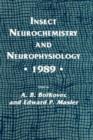 Image for Insect Neurochemistry and Neurophysiology · 1989 ·