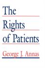 Image for The Rights of Patients : The Basic ACLU Guide to Patient Rights