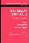 Image for Biomembrane Protocols : I.  Isolation and Analysis