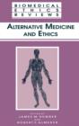 Image for Alternative medicine and ethics