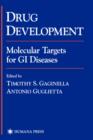 Image for Drug development  : molecular targets for GI diseases