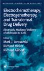 Image for Electrochemotherapy, Electrogenetherapy, and Transdermal Drug Delivery