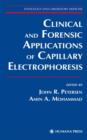 Image for Clinical and Forensic Applications of Capillary Electrophoresis