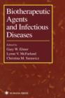 Image for Biotherapeutic Agents and Infectious Diseases
