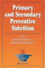 Image for Primary and Secondary Preventive Nutrition