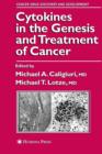 Image for Cytokines in the Genesis and Treatment of Cancer