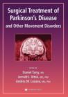 Image for Surgical Treatment of Parkinson’s Disease and Other Movement Disorders