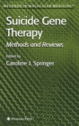 Image for Suicide gene therapy  : methods and protocols