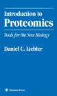 Image for Introduction to proteomics  : tools for the new biology