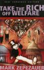 Image for Take the rich off welfare
