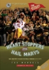 Image for Heart Stoppers and Hail Marys : The Greatest College Football Finishes (since 1970)