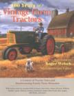 Image for 100 Years of Vintage Farm Tractors : A Century of Tractor Tales and Heartwarming Family Farm Memories