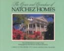 Image for Grace and Grandeur of Natchez Homes : A Tribute to This City&#39;s Grand Architectural Treasures