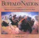 Image for Buffalo Nation: History and Legend of the North American Bison