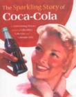 Image for The Sparkling Story of Coca-cola
