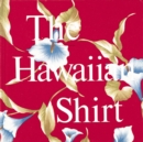 Image for The Hawaiian Shirt