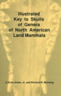 Image for Illustrated Key to Skulls of Genera of North American Land Mammals